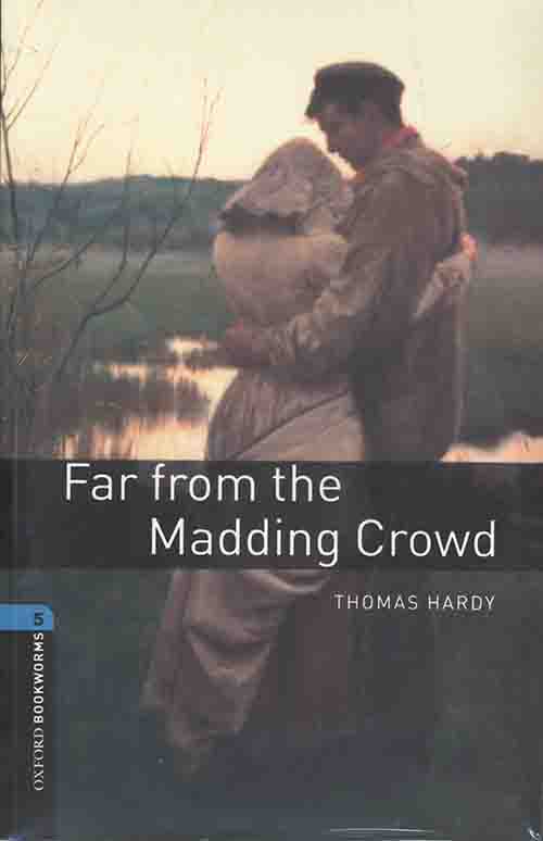 کتاب Far From The Madding Crowd + CD (OBW5)(Bri)