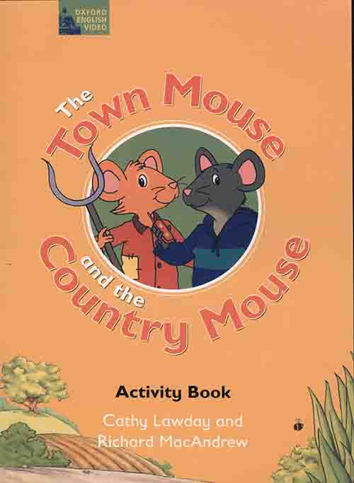 کتاب The Town Mouse and The Country Mouse + DVD