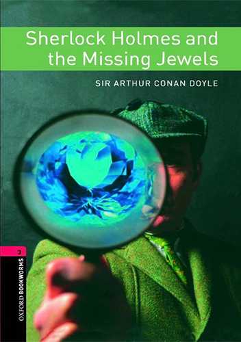 کتاب Sherlock Holmes and the Missing Jewels Oxford Book Worms 3
